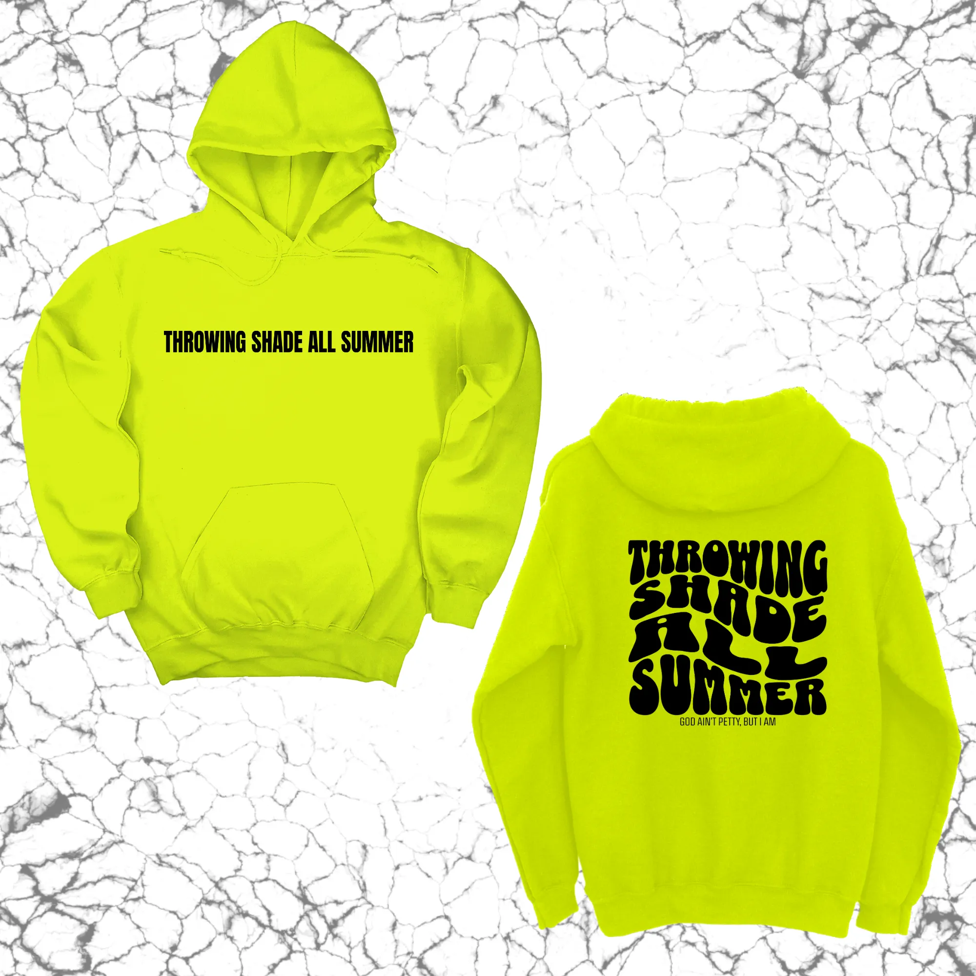 Throwing shade all summer Unisex Hoodie (Front and Back Design Print)