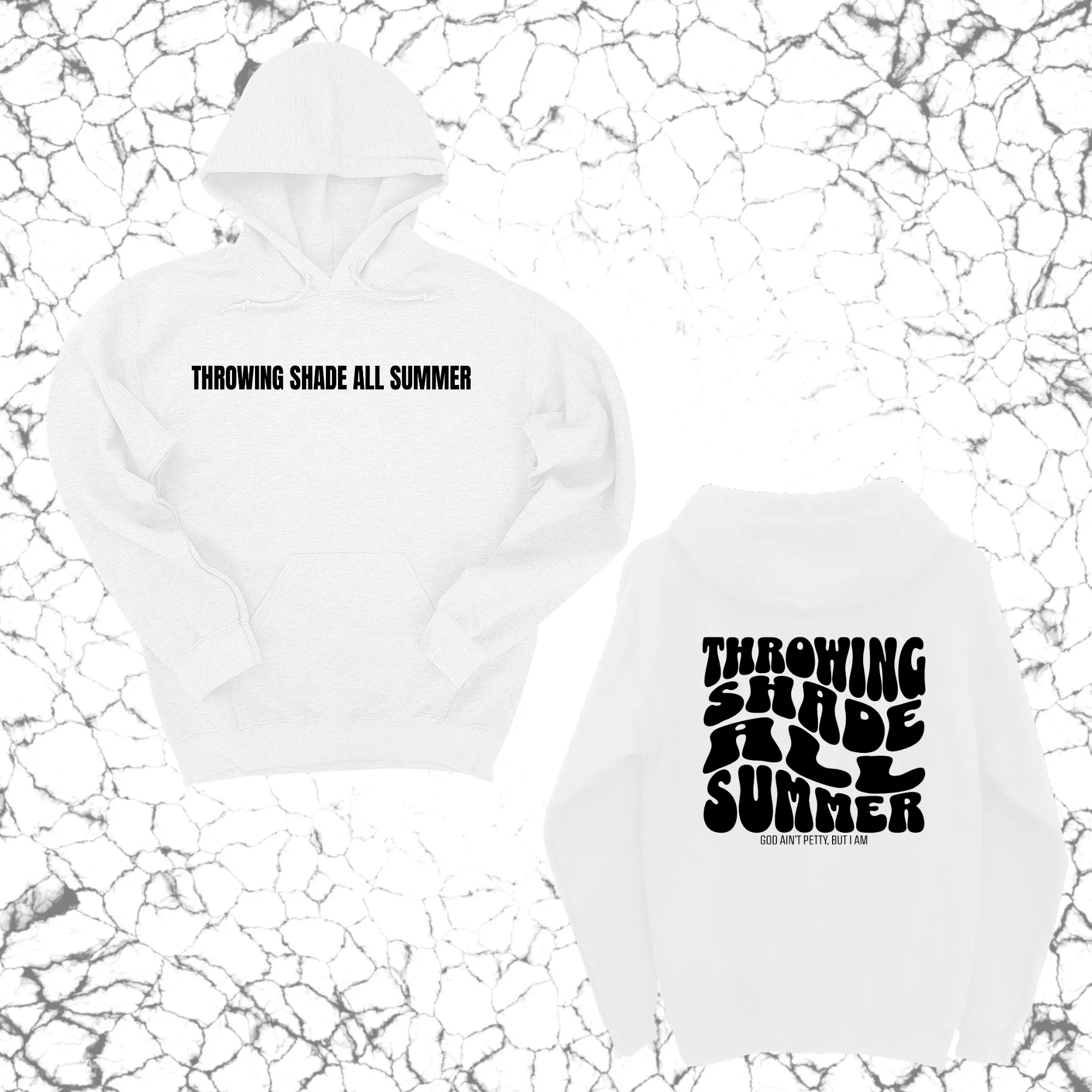 Throwing shade all summer Unisex Hoodie (Front and Back Design Print)