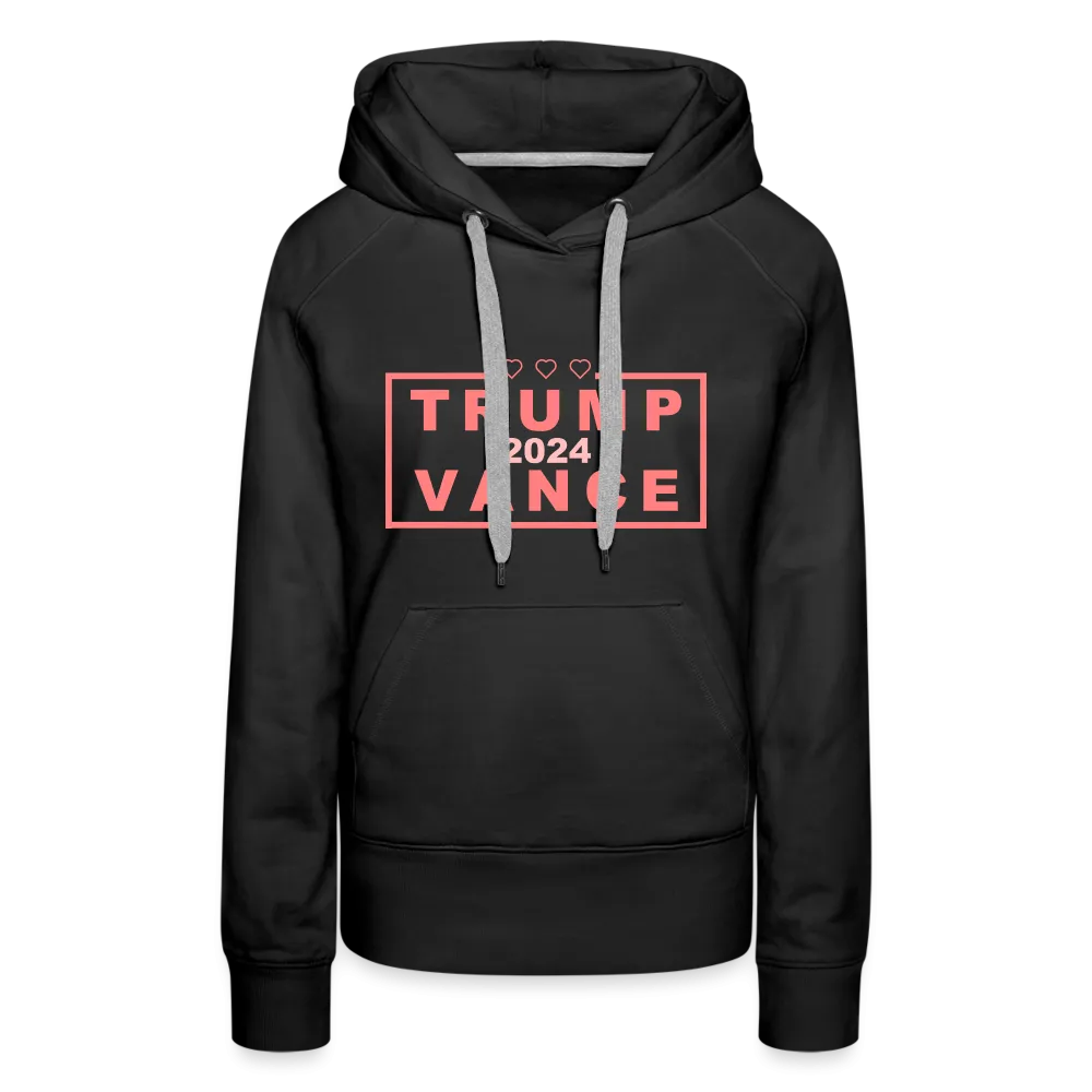 Trump Vance 2024 Women’s Premium Hoodie (Pink Letters)